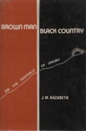 Brown Man Black Country: A Peep into Kenya's Freedom Struggle